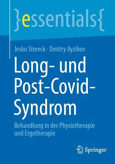 Long- und Post-Covid-Syndrom: Behandlung der Physiotherapie Ergotherapie