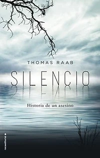 Silencio: Historia de un asesino