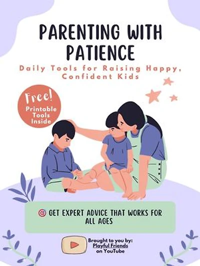 Parenting With Patience