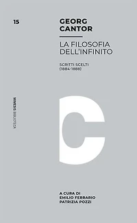 La filosofia dell’infinito: Scritti scelti (1884-1888)