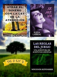 Atrae el dinero con la ley de la atracción + Se me va + Las Reglas del Juego: De 3 en 3
