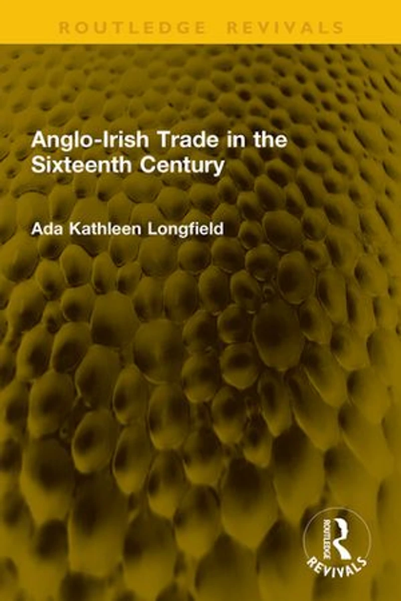Anglo-Irish Trade the Sixteenth Century