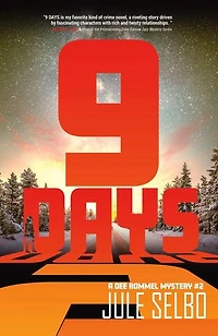 9 Days: Dee Rommel Mysteries, #2