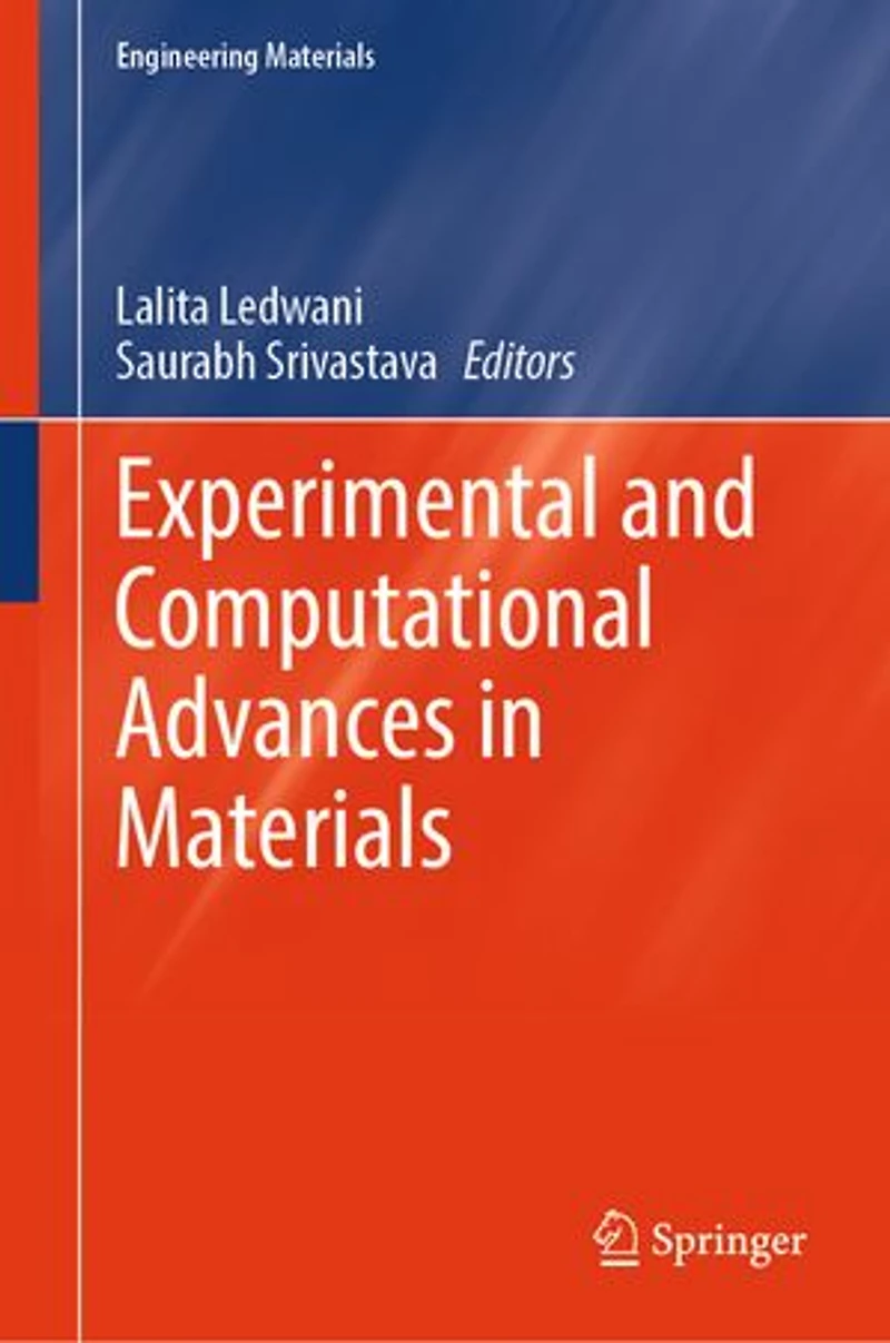 Experimental and Computational Advances Materials