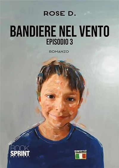 Bandiere nel vento - Episodio 3
