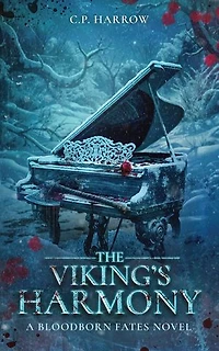 The Viking's Harmony: A Bloodborn Fates Novel