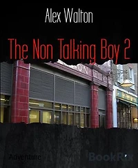 The Non Talking Boy 2
