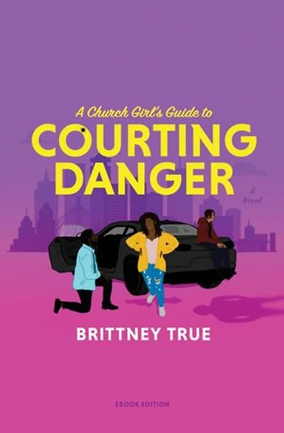 A Church Girl's Guide to Courting Danger: Charlesian Courtship Duology, #1