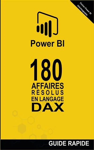180 Affaires Résolues en Langage DAX: POWER BI: CASES RESOLUES, #1