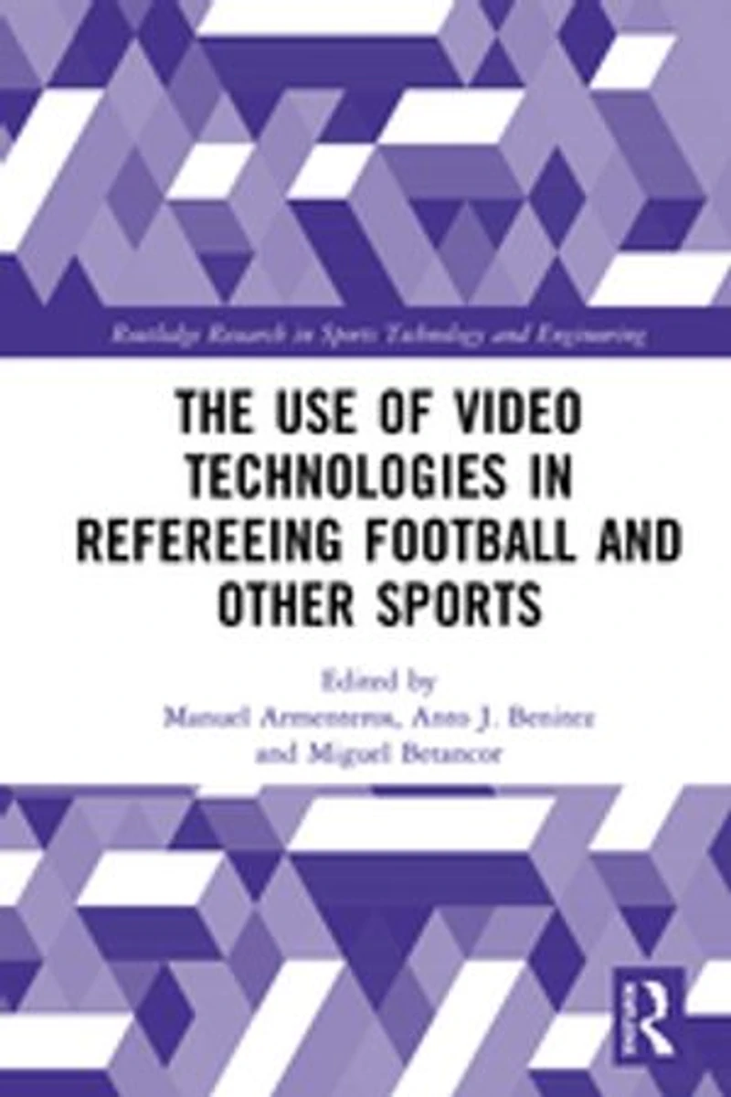 The Use of Video Technologies Refereeing Football and Other Sports