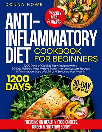 Anti-Inflammatory Diet Cookbook for Beginners