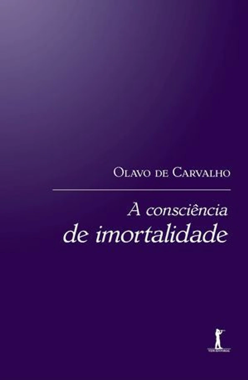 A consciência de imortalidade (Digital)