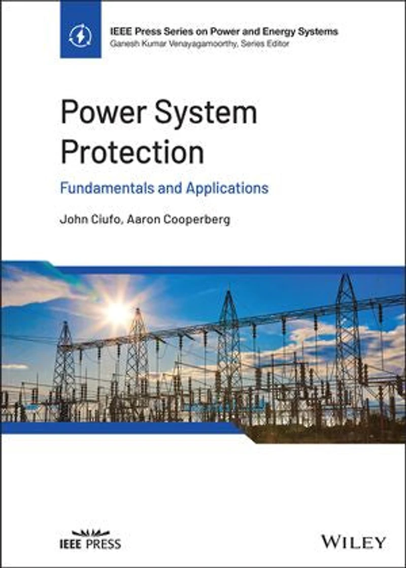 Power System Protection: Fundamentals And Applications