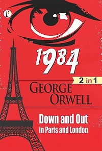 1984 and Down and Out in Paris and London Combo Set of 2 Books