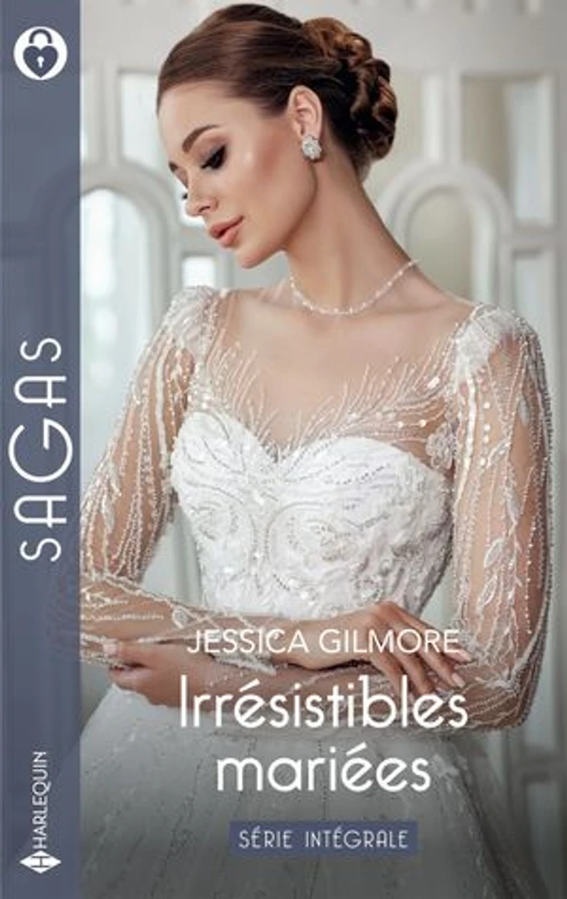 Irrésistibles mariées: série intégrale