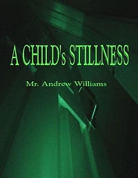 A Child's Stillness