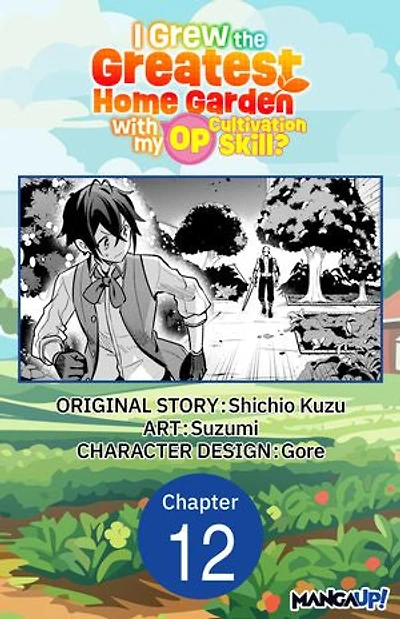 I Grew the Greatest Home Garden with my OP Cultivation Skill? #012