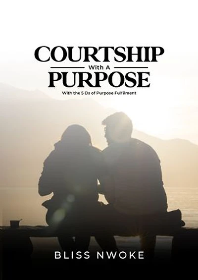 Courtship With A Purpose