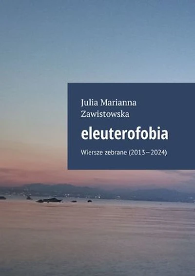 eleuterofobia