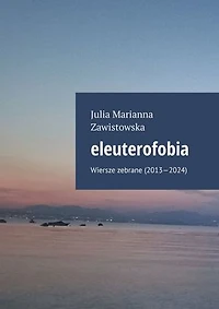 eleuterofobia