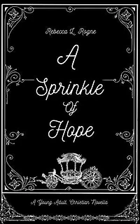 A Sprinkle of Hope: Magic and Hope Series, #1