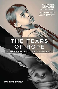 The Tears of Hope: A Psychological Thriller