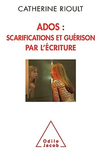 Ados: scarifications et guérison par l'écriture