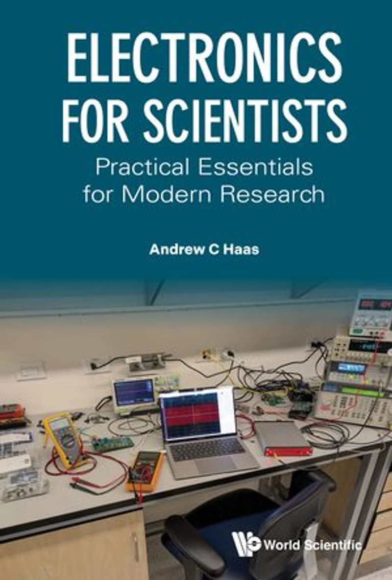 Electronics For Scientists: Practical Essentials Modern Research