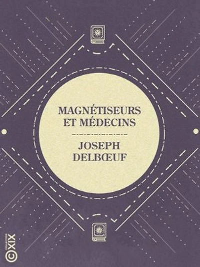 Magnétiseurs et Médecins