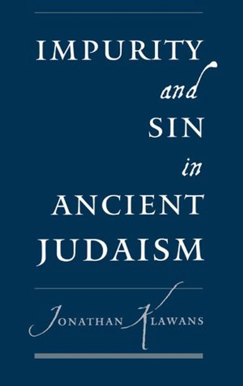 Impurity and Sin Ancient Judaism