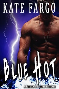 Blue Hot: A Twisty Fast-Paced Romantic Thriller