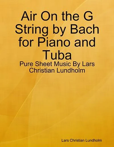 Air On the G String by Bach for Piano and Tuba
