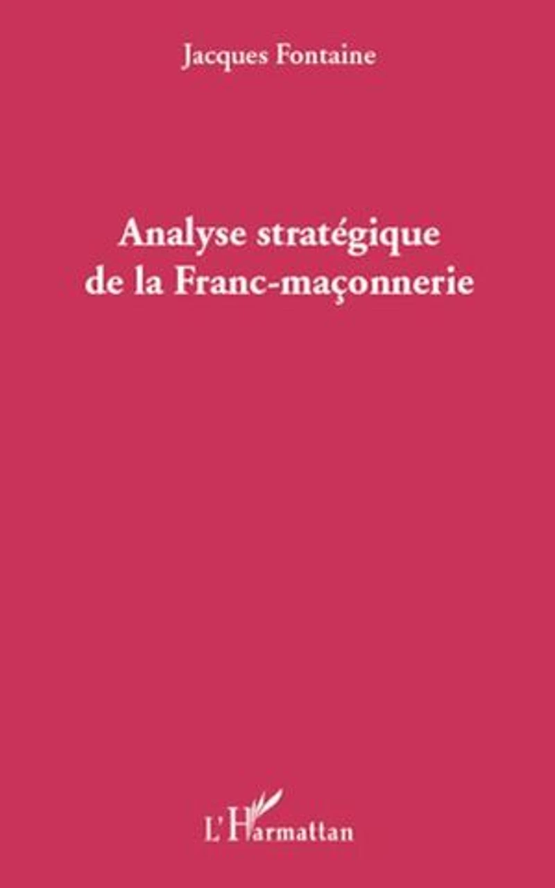Analyse stratégique de la franc-maçonnerie