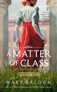A Matter of Class: Novel