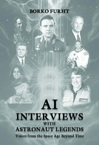 Al Interviews with ASTRONAUT LEGENDS: Voices from the Space Age Beyond Time