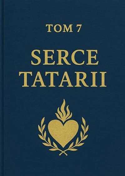 TOM 7: „Serce Tatarii”