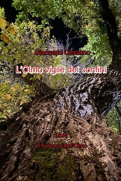 l’olmo vigile dei confini
