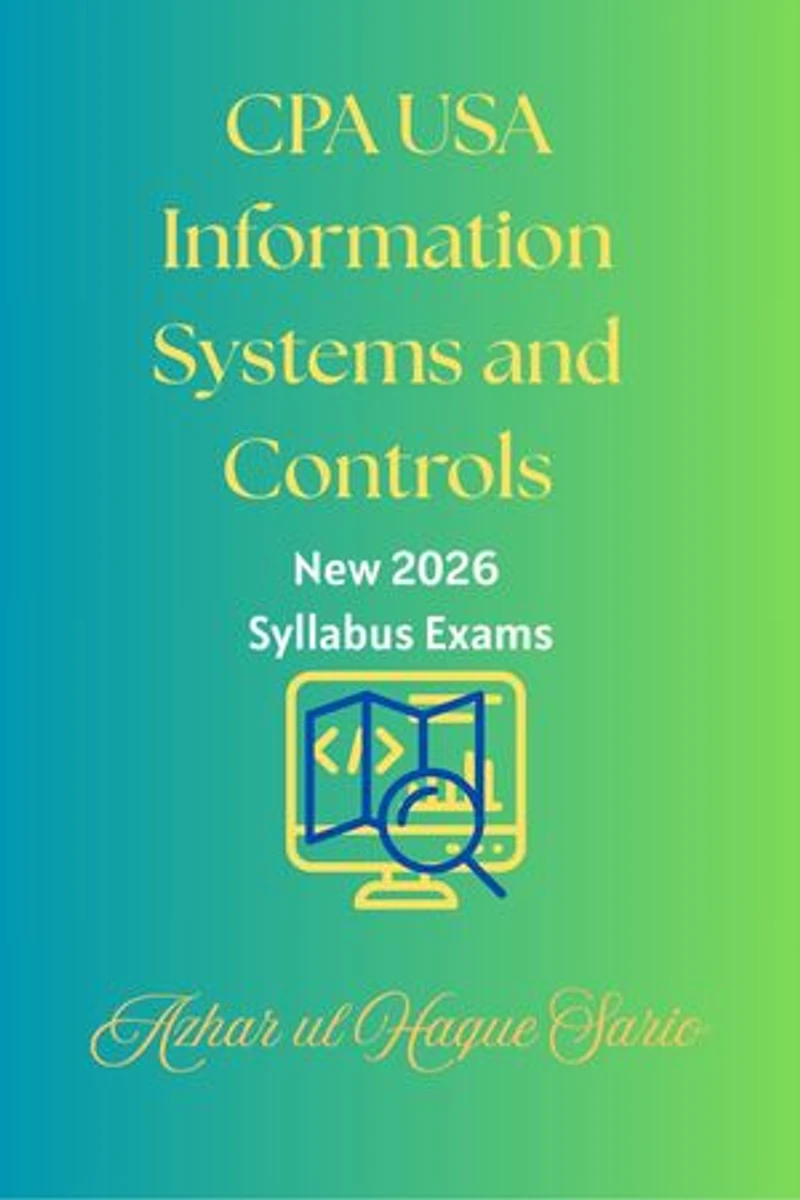 CPA USA Information Systems and Controls: New 2026 Syllabus Exams