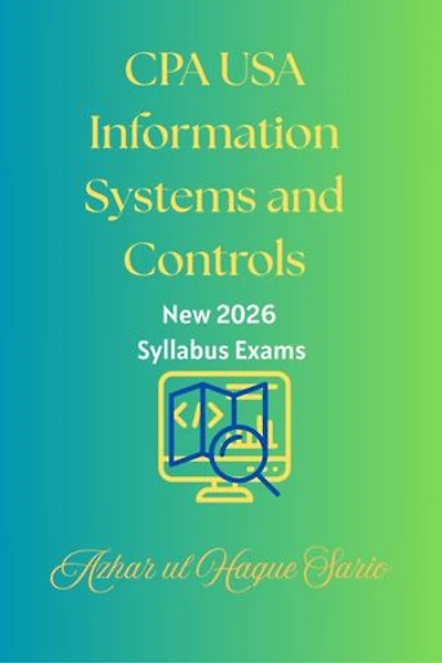 CPA USA Information Systems and Controls: New 2026 Syllabus Exams