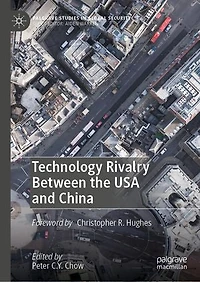 Technology Rivalry Between the USA and China