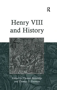 Henry VIII and History
