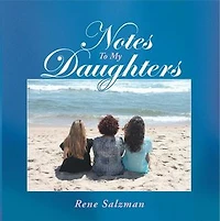 Notes To My Daughters