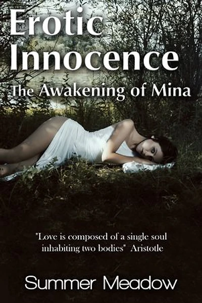 Erotic Innocence The Awakening of Mina