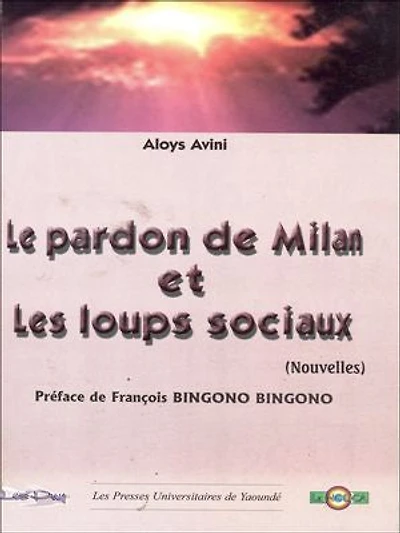 Ekang I: Le Pardon de Milan et Les loups sociaux