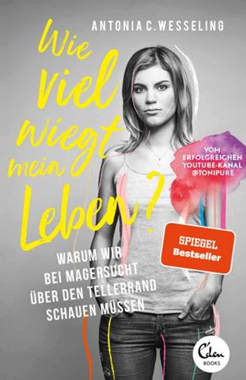 Wie viel wiegt mein Leben?: Warum wir bei Magersucht über den Tellerrand schauen müssen