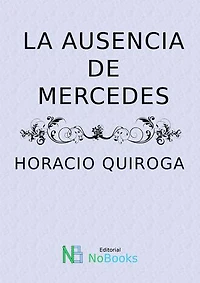 La ausencia de Mercedes