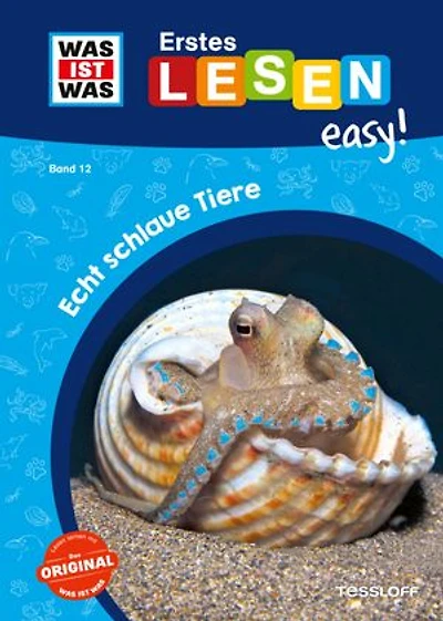 WAS IST WAS Erstes Lesen easy! Echt schlaue Tiere