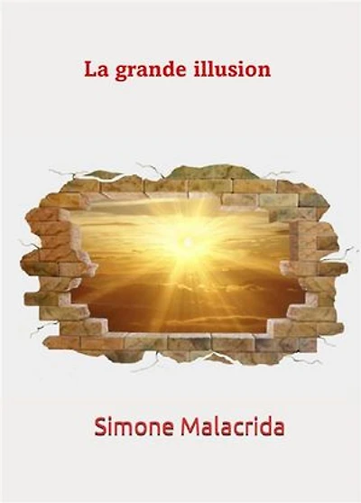 La grande illusion