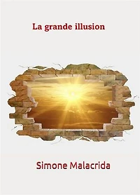 La grande illusion