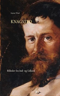 Knagsted: Billeder fra Ind- og Udland